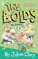 The Bolds Go Green - The Bolds (Paperback)