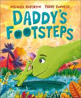 Daddy's Footsteps (Hardback)