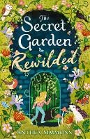 The Secret Garden Rewilded (Paperback)