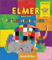 Elmer and the Patchwork Story: A World Book Day 2024 mini book (Paperback)