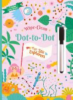 Dot-To-Dot for Little Explorers - Practice Pen Control (Paperback)