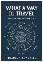 What A Way To Travel