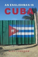 An Englishman in Cuba (Paperback)