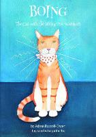 Boing: The Cat with the Sticky Out Whiskers (Paperback)