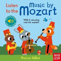 Listen to the Music by Mozart - Listen to the... (Board book)