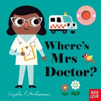 Where's Mrs Doctor? - Felt Flaps (Board book)