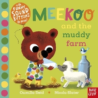 Meekoo and the Muddy Farm (Board book)