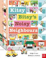 Kitsy Bitsy's Noisy Neighbours (Hardback)