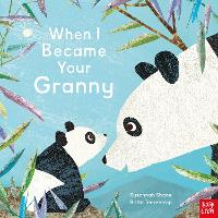 When I Became Your Granny - When I Became... (Paperback)