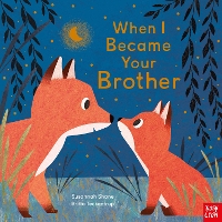 When I Became Your Brother - When I Became... (Paperback)