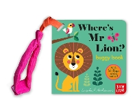 Where's Mr Lion? - Felt Flaps (Rag book)