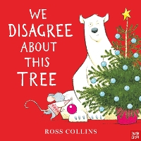 We Disagree About This Tree - Ross Collins (Hardback)