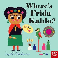 Where's Frida Kahlo? - Felt Flaps (Board book)