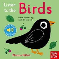 Listen to the Birds - Listen to the... (Board book)