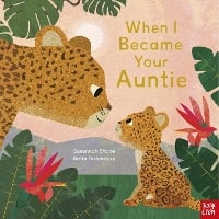 When I Became Your Auntie - When I Became... (Paperback)