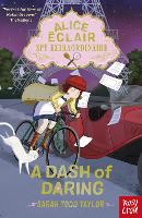 Alice Éclair, Spy Extraordinaire! A Dash of Daring - Alice Éclair (Paperback)
