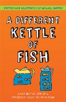 A Different Kettle of Fish: A Day in the Life of a Physics Student with Autism (Paperback)