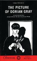 The Picture of Dorian Gray - Oberon Modern Plays (Paperback)