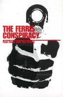 The Ferris Conspiracy (Paperback)