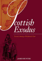 Scottish Exodus: Travels Among a Worldwide Clan (Hardback)