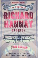 The Complete Richard Hannay Stories - Wordsworth Classics (Paperback)