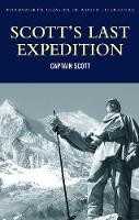 Scott's Last Expedition - Wordsworth Classics of World Literature (Paperback)