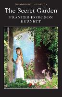 The Secret Garden - Wordsworth Classics (Paperback)
