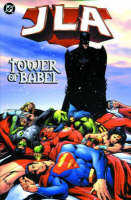 Justice League of America: Tower of Babel - JLA S. 7 (Paperback)