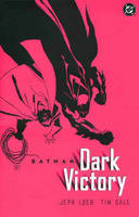 Batman: Dark Victory - Batman (Paperback)