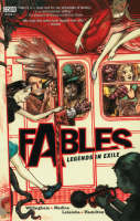 Fables: Legends in Exile - Vertigo S. Bk.1 (Paperback)