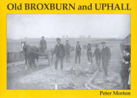 Old Broxburn and Uphall (Paperback)