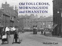 Old Tollcross, Morningside and Swanston (Paperback)