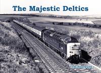 The Majestic Deltics (Paperback)