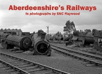 Aberdeenshire's Railways