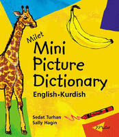 Milet Mini Picture Dictionary (Kurdish-English): English-Kurdish (Paperback)