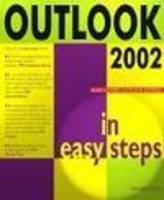 Outlook 2002 in Easy Steps - In Easy Steps (Paperback)