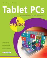 Tablet PCs in Easy Steps: Covering Windows Rt and Windows 8 (Paperback)