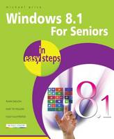Windows 8.1 for Seniors in Easy Steps (Paperback)