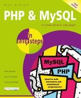 PHP & MySQL in easy steps: Covers MySQL 8.0 - In Easy Steps (Paperback)