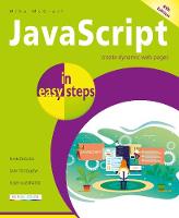 JavaScript in easy steps - In Easy Steps (Paperback)