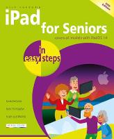 iPad for Seniors in easy steps - In Easy Steps (Paperback)