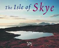 The Isle of Skye: Souvenir Guide (Paperback)