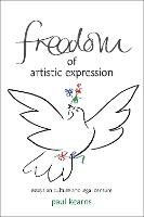 Freedom of Artistic Expression: Essays on Culture and Legal Censure (Hardback)