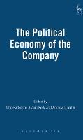 The Political Economy of the Company (Hardback)