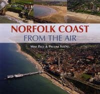 Norfolk Coast from the Air (Hardback)