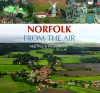 Norfolk from the Air - From the Air (Hardback)