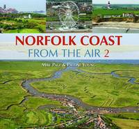 Norfolk Coast from the Air 2 (Hardback)