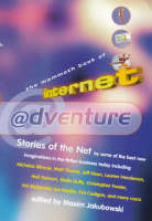 Mammoth Book of Internet Adventure - Mammoth Books (Paperback)