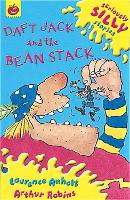 Seriously Silly Supercrunchies: Daft Jack and The Bean Stack - Seriously Silly Supercrunchies (Paperback)