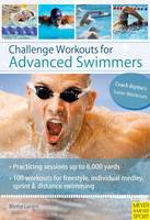 Challenge Workouts for Advanced Swimmer (Paperback)